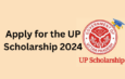 UP Scholarship 2025: Apply Now for Pre-Matric & Post-Matric