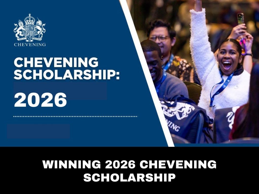 How to Win the 2026 Chevening Scholarship