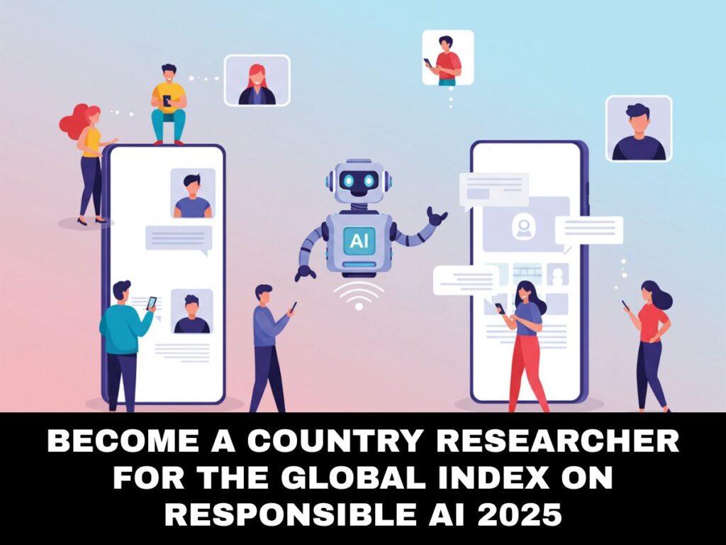 Become a Country Researcher for the Global Index on Responsible AI 2025