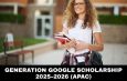 Generation Google Scholarship 2025–2026 (APAC)