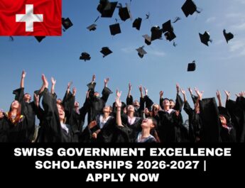 Swiss Government Excellence Scholarships 2026-2027 | Apply Now