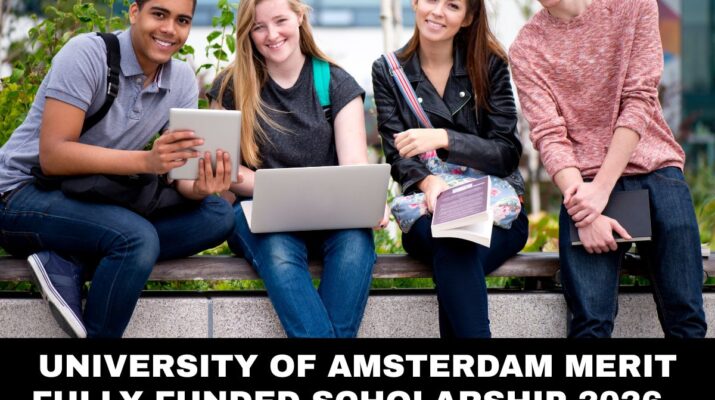 University of Amsterdam Merit Fully Funded Scholarship 2026 - Apply Now