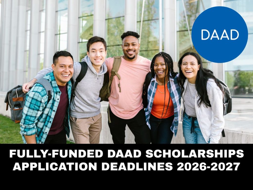 Fully-funded DAAD Scholarships Application Deadlines 2026-2027