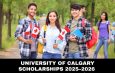 University of Calgary Scholarships 2025–2026 (Study in Canada)