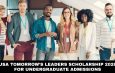USA Tomorrow’s Leaders Scholarship 2026 for Undergraduate Admissions